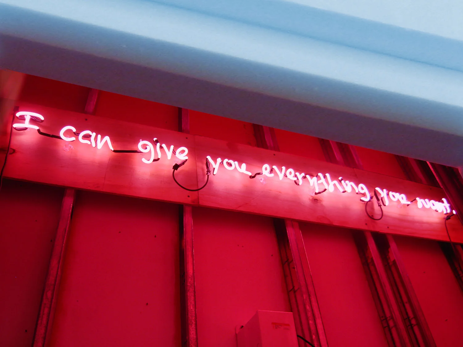 House 2008 144 x 48 x 144 in. foam insulation and existing wall Promise (courtesy of New Money) $ 2008 91 ¼ x 3 x 16 in. neon sign