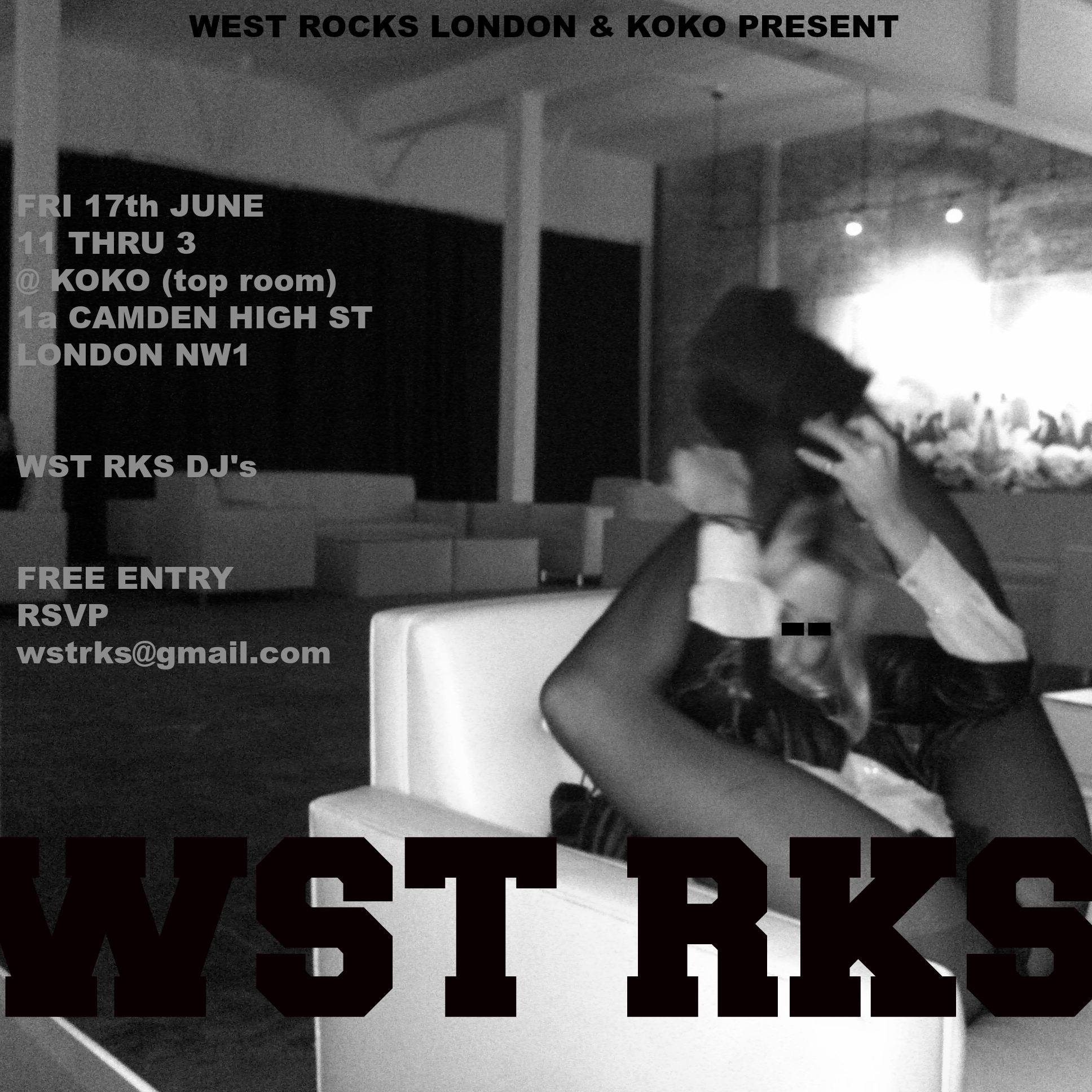WST RKS KOKO LONDON