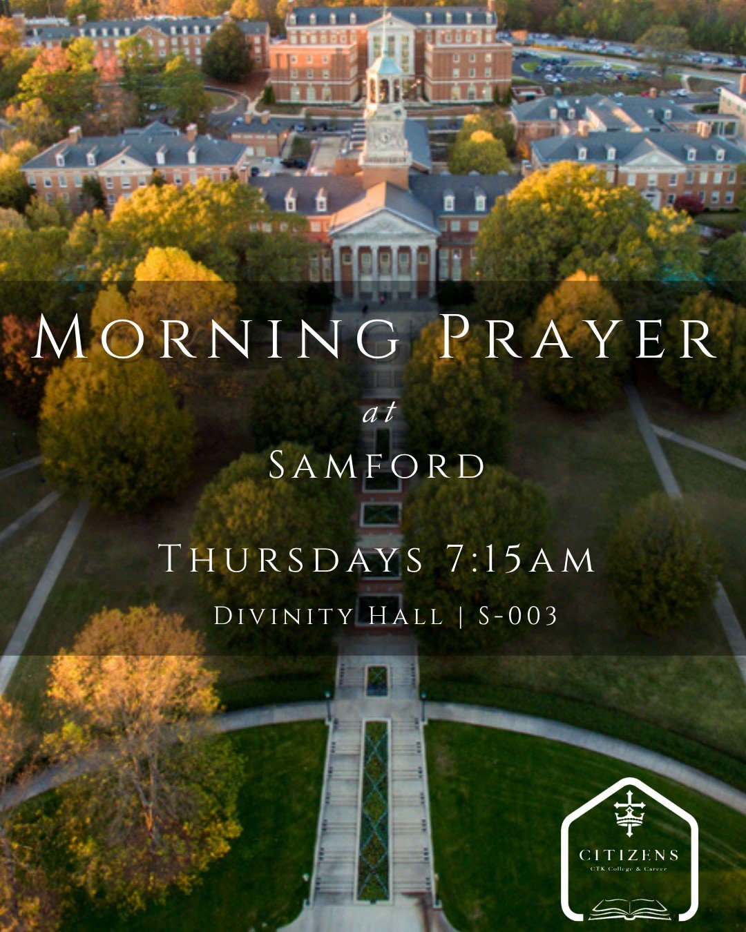 Citizens College &amp; Career | Thursday morning prayer at Samford
https://www.ctkbirmingham.org/citizens-college-age