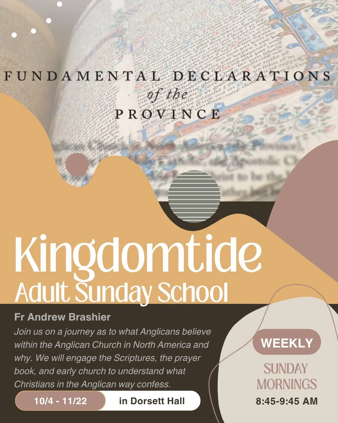 This Sunday we enter what our parish refers to as "Kingdomtide" because the season of Advent is on the horizon! Fr Andrew has recently published the book "An Anglican Anchor: A Guide to the ACNA Fundamental Declarations." If you'v