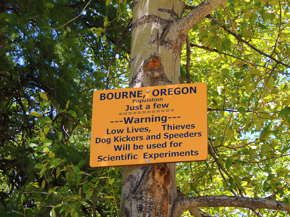 Bourne, Oregon's "Welcome Sign" in Baker County. Photo by Lynn Murrey