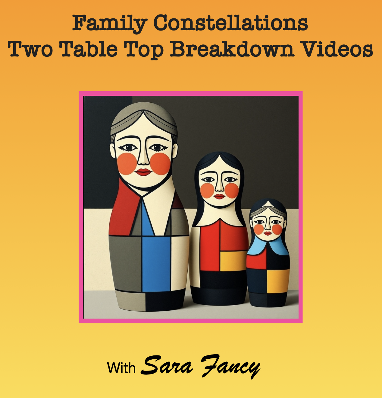 Stylized image of a family represented by nesting dolls, used to illustrate systemic roles in Family Constellation work