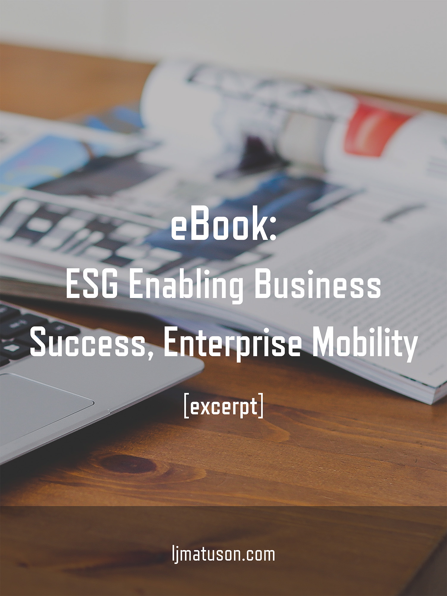 LeahMatuson_ESG_eBook_Enterprise-Mobility-Success.jpg