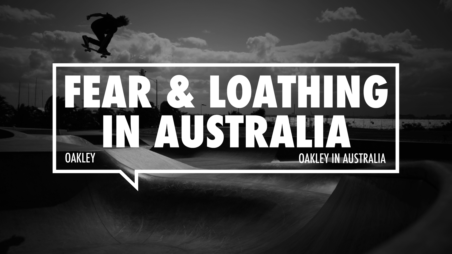 Fear and Loathing in Australia: Oakley Skate in Oz