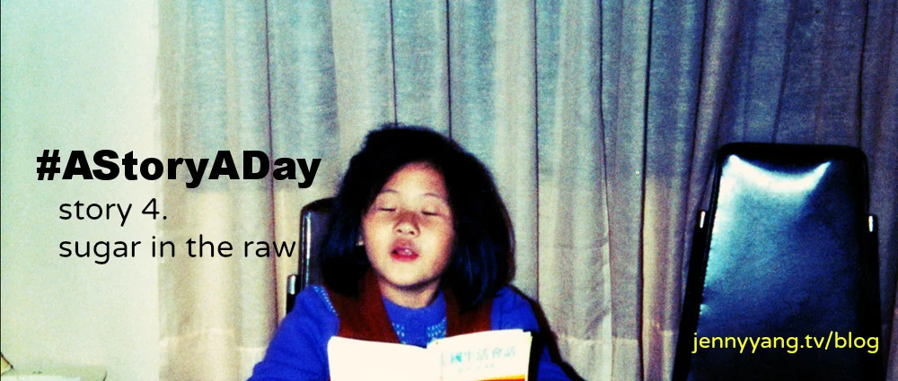 AStoryADay-story4-sugarintheraw.jpg