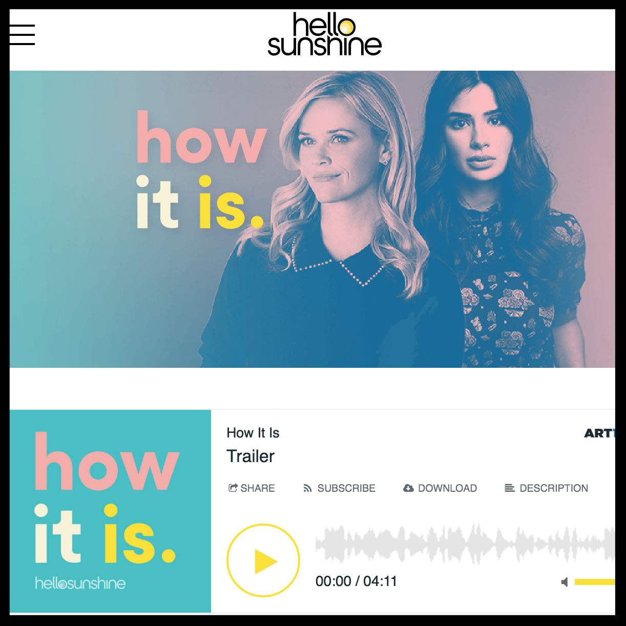 how it is. a podcast by reese witherspoon's hello sunshine podcast network. episode 2.