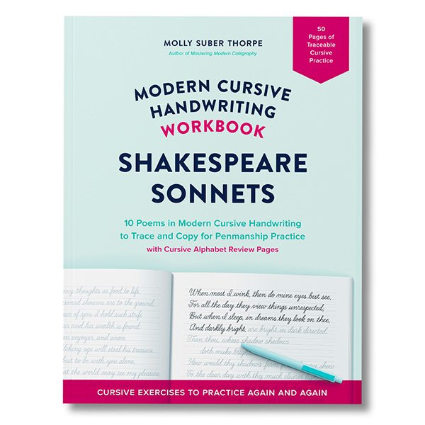 Cover of Modern Cursive Handwriting Shakespeare Sonnets Workbook by Molly Suber Thorpe
