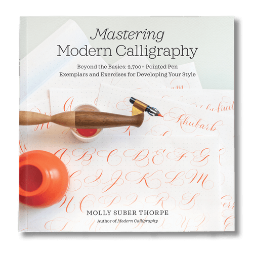 A Book Cover Story The Design Process Of Mastering Modern Calligraphy Molly Suber Thorpe