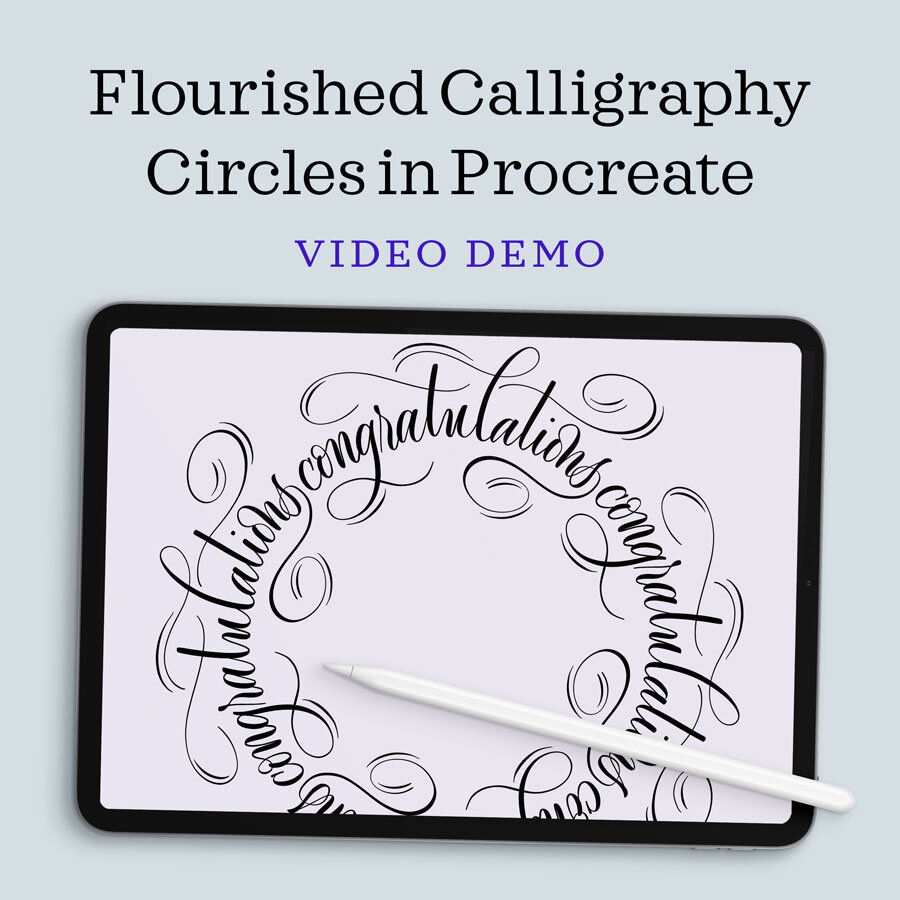 Flourished Calligraphy Circles in Procreate