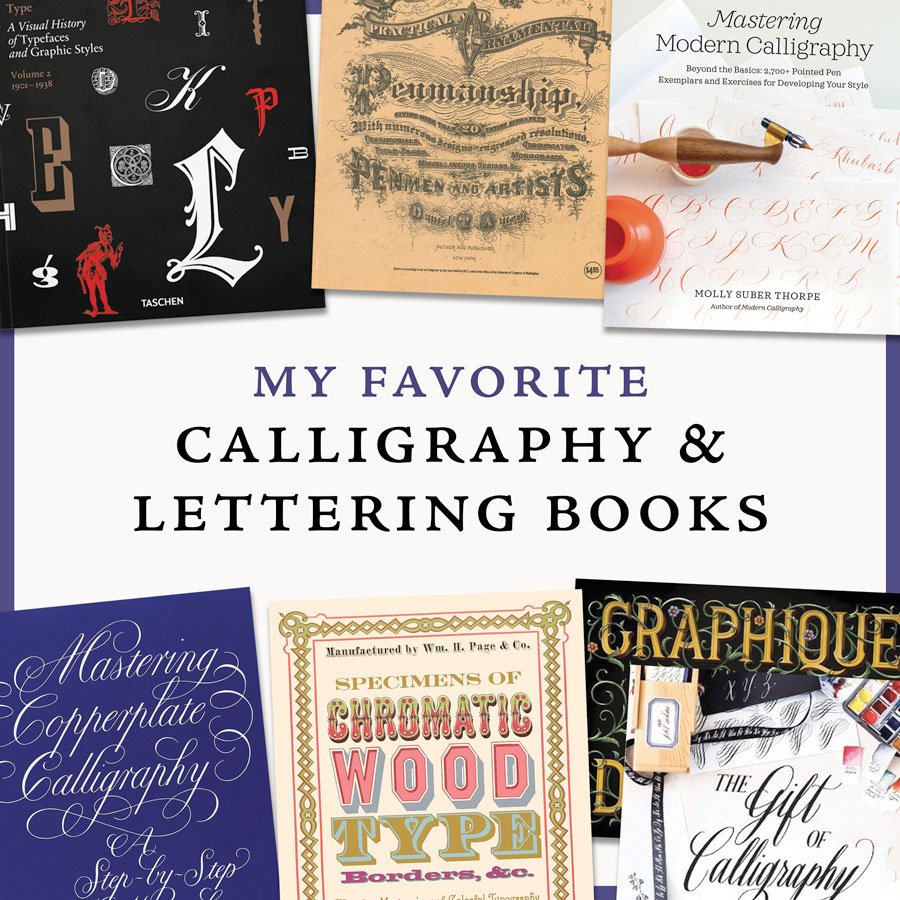 The Best Calligraphy and Lettering Books for Beginners and Pros Alike