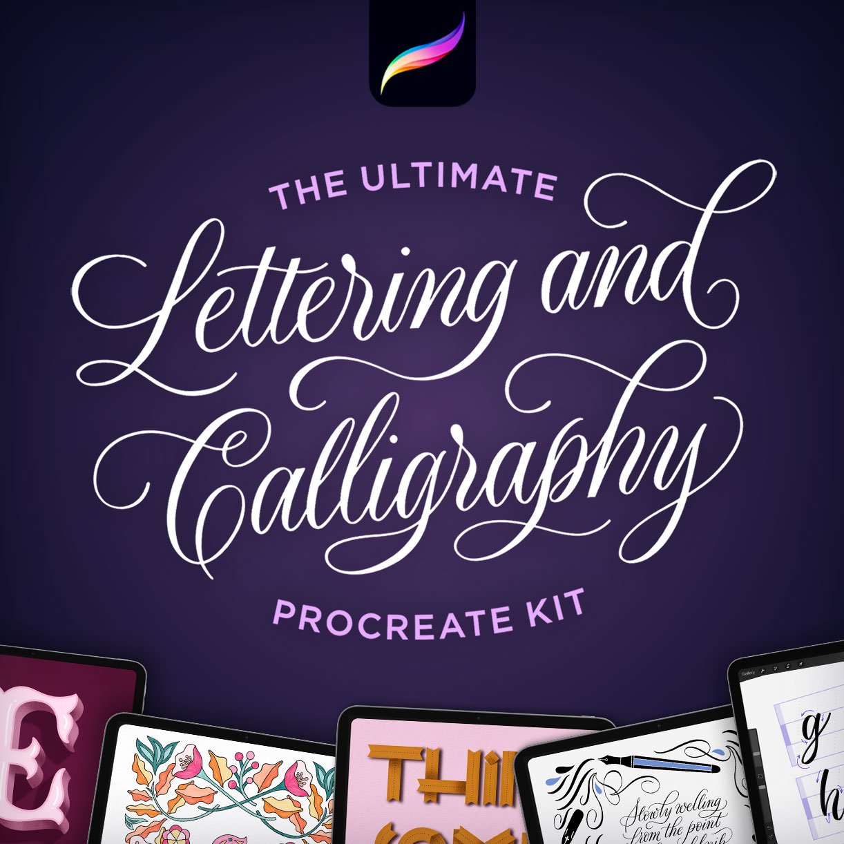 The Ultimate Lettering &amp; Calligraphy Procreate Kit