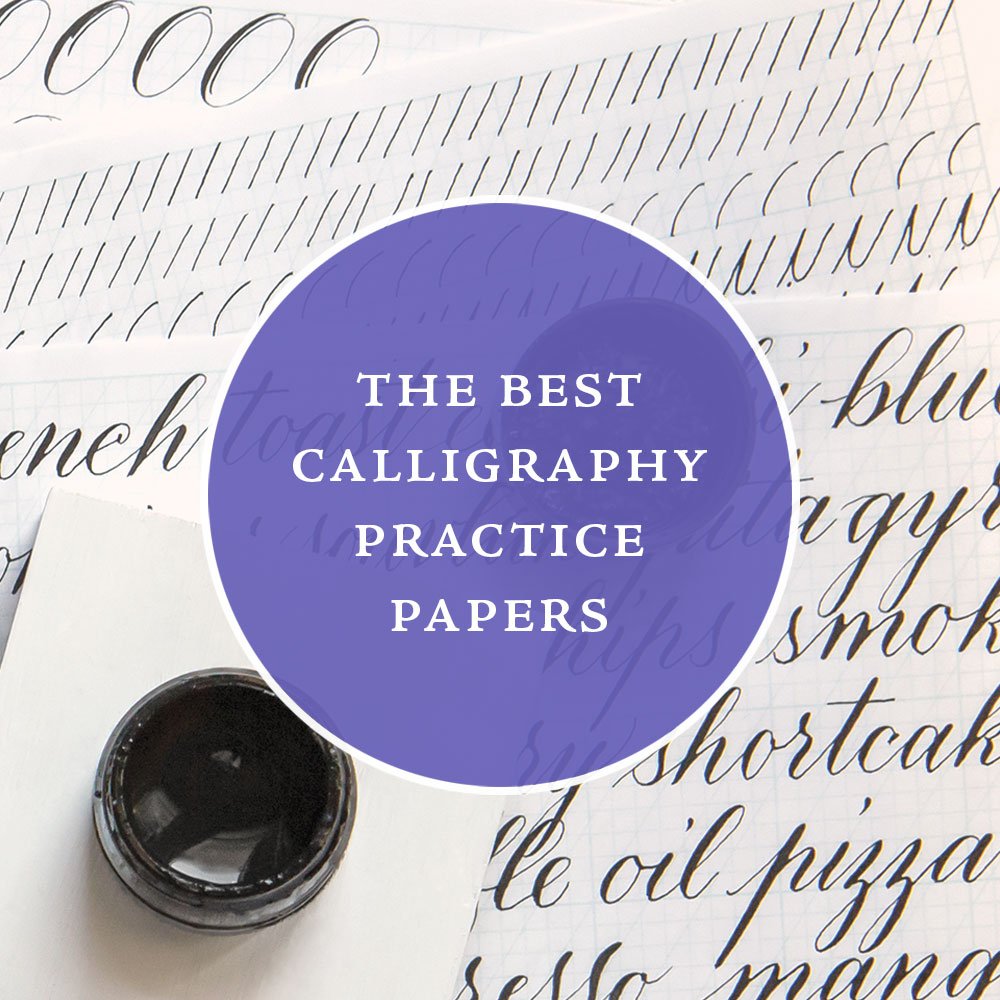 The Best Calligraphy Practice Papers
