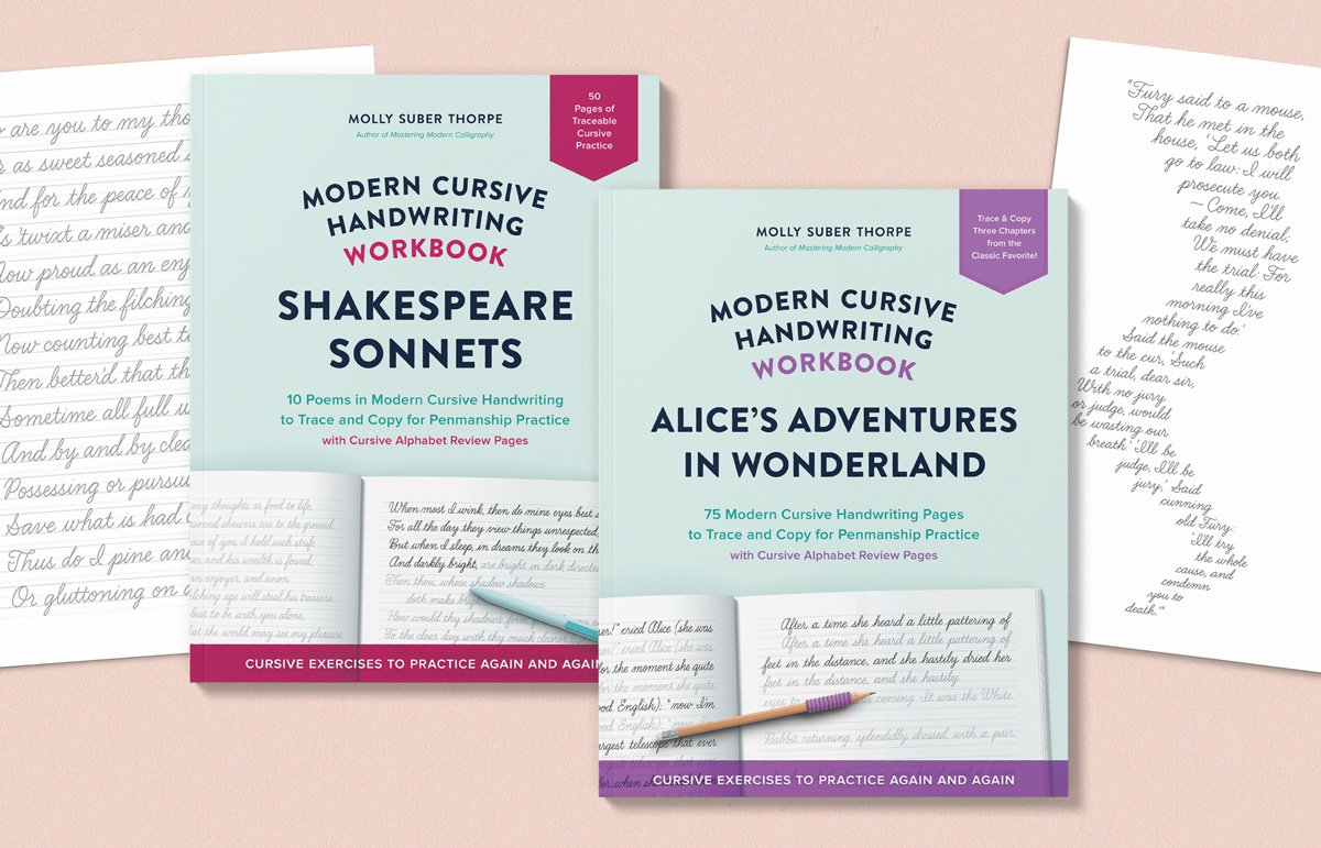 Covers and sample pages of the two companion workbooks in the Modern Cursive Handwriting series by Molly Suber Thorpe, Shakespeare Sonnets and Alice’s Adventures in Wonderland