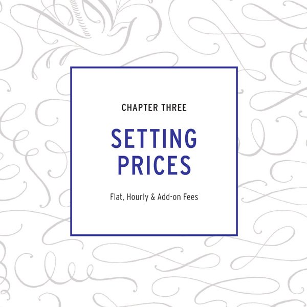 Setting Prices chapter title of The Calligrapher’s Business Handbook