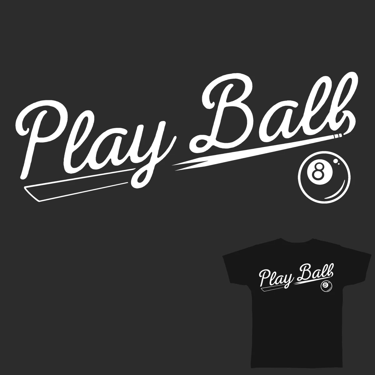 Play (8) Ball