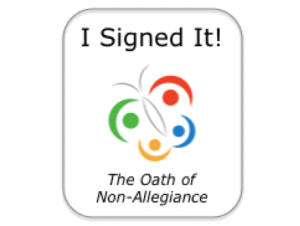 I have signed the  Oath of Non-Allegiance …