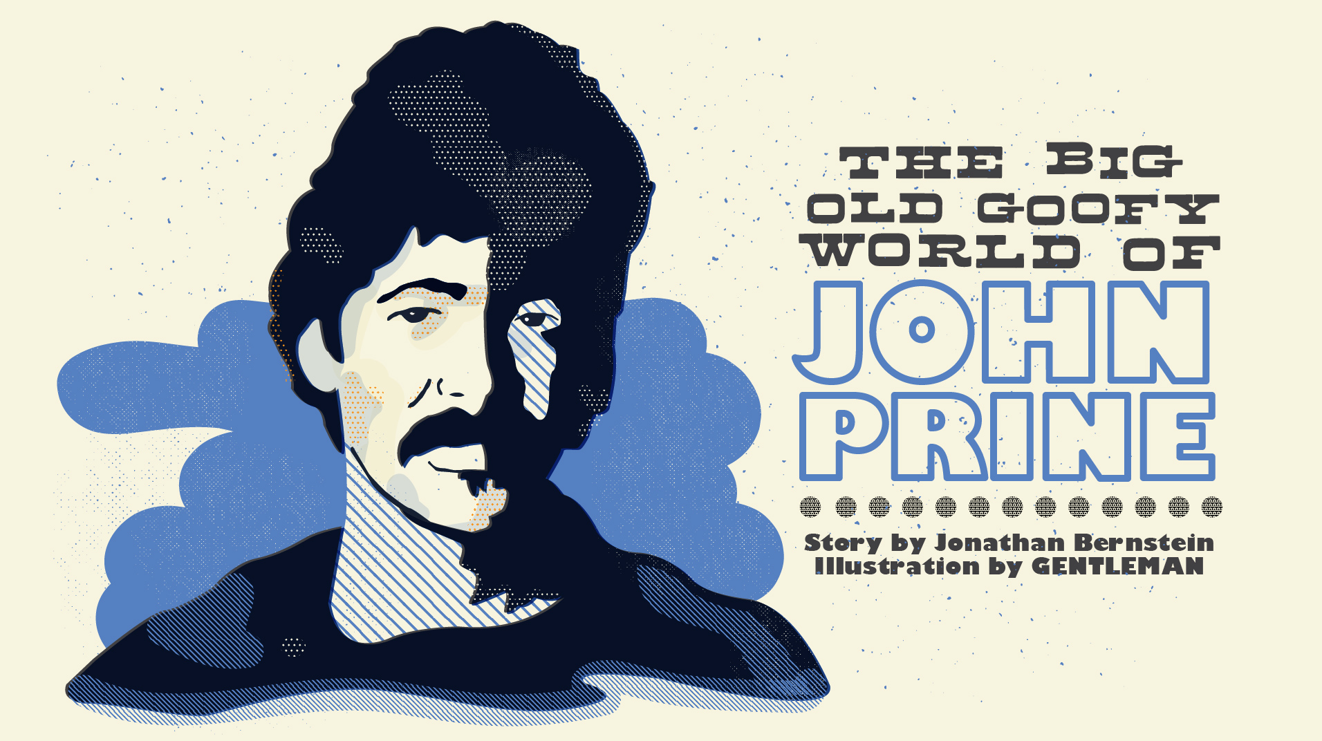 The Big Old Goofy World Of John Prine The Bitter Southerner