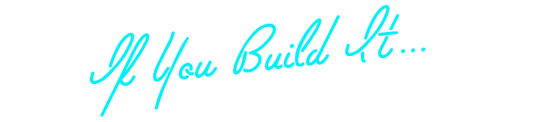 BS103_Title03-IfYouBuild.png