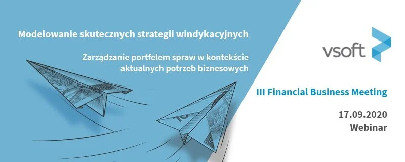 » VSoft III Financial Business Meeting - Patronat PZIP