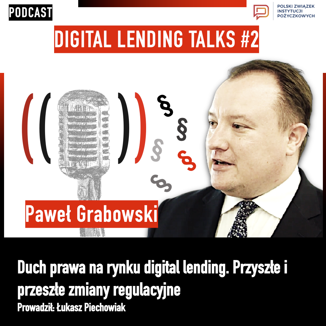 » Digital Lending Talks #2 Duch prawa na rynku digital lending. Przyszłe i przeszłe zmiany regulacyjne