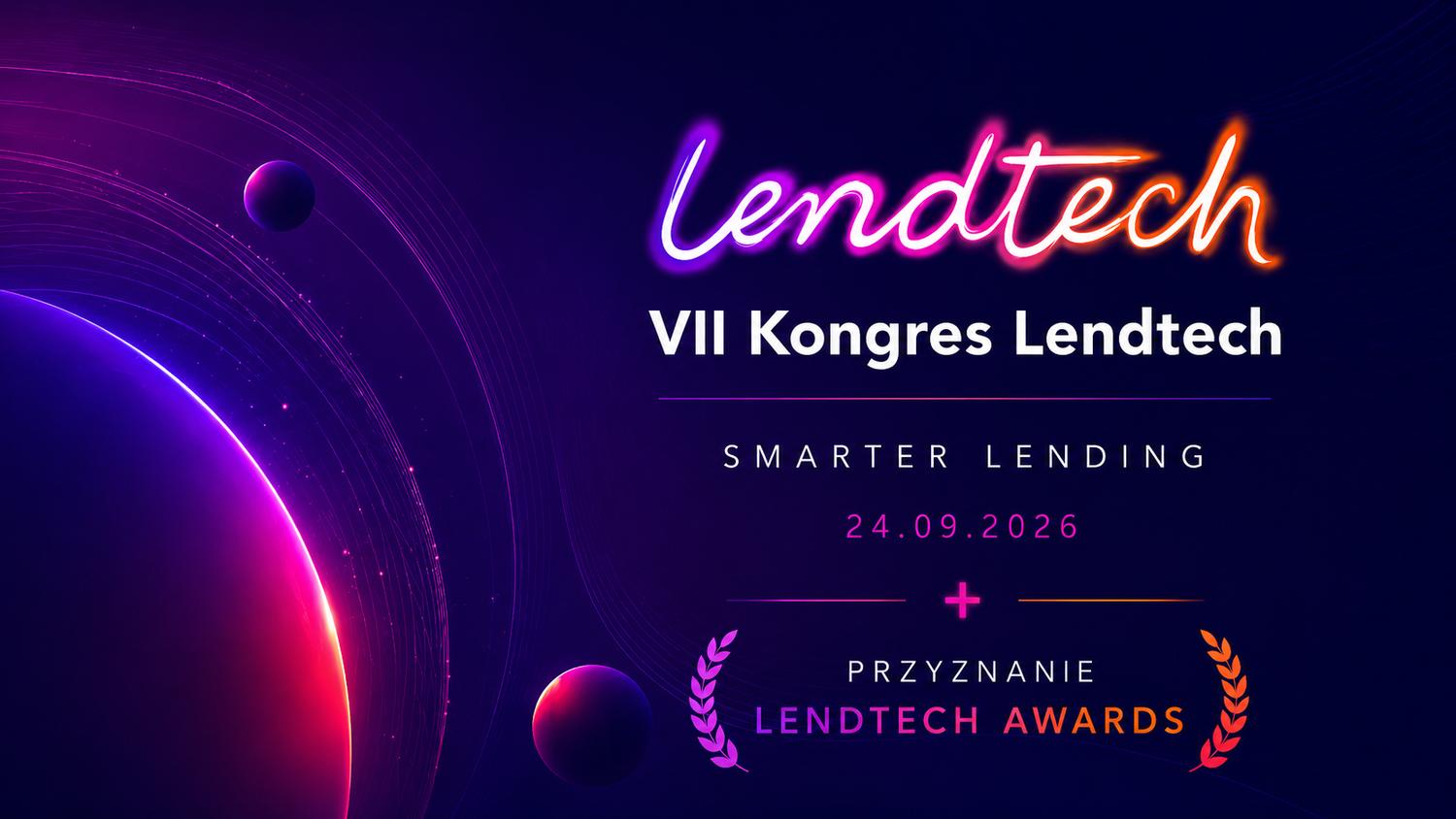 » VII Kongres Lendtech | 24.09.2026 | CIC Warszawa