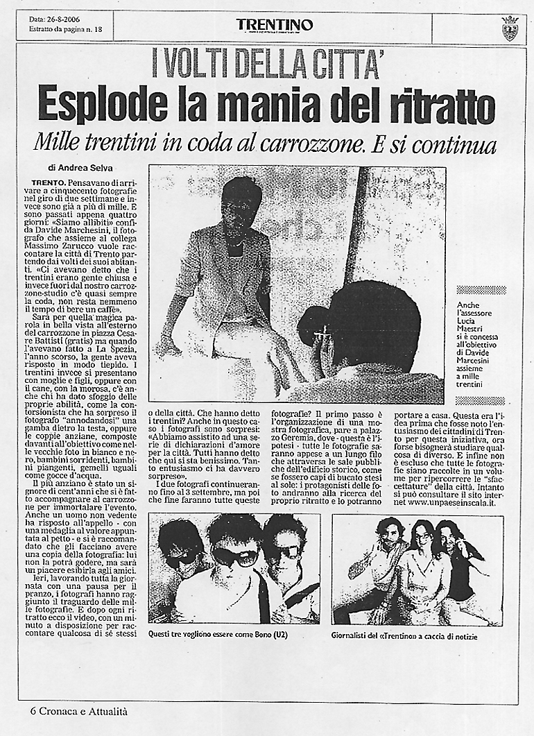 Ancora Trento, ogni giorno pagine e pagine di articoli sui giornali locali.