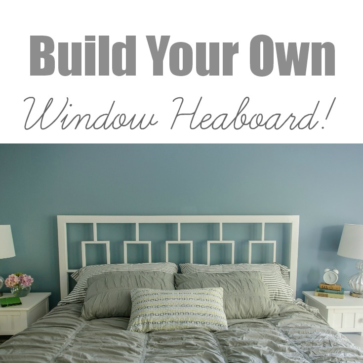Build Your Own Window Headboard. West Elm Inspired.jpg