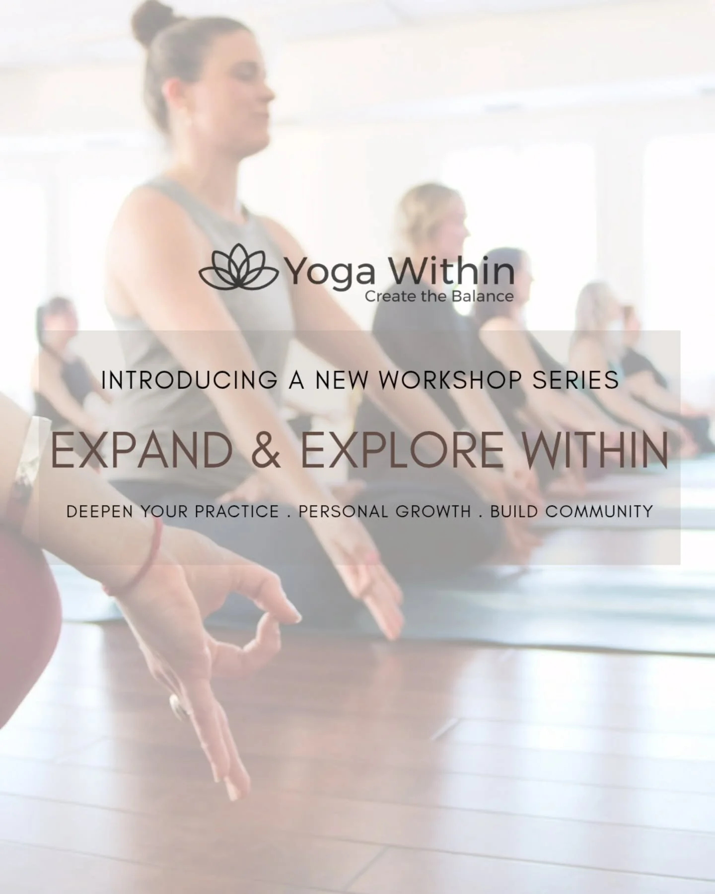 Introducing a brand new workshop series Explore &amp; Expand Within. Come broaden your knowledge and connect with community. Swipe for details and visit yogawithin.ca to join the journey.

#yeg #yegyoga #whyteave #yegbiz #yegyogacommunity #yeglocal #