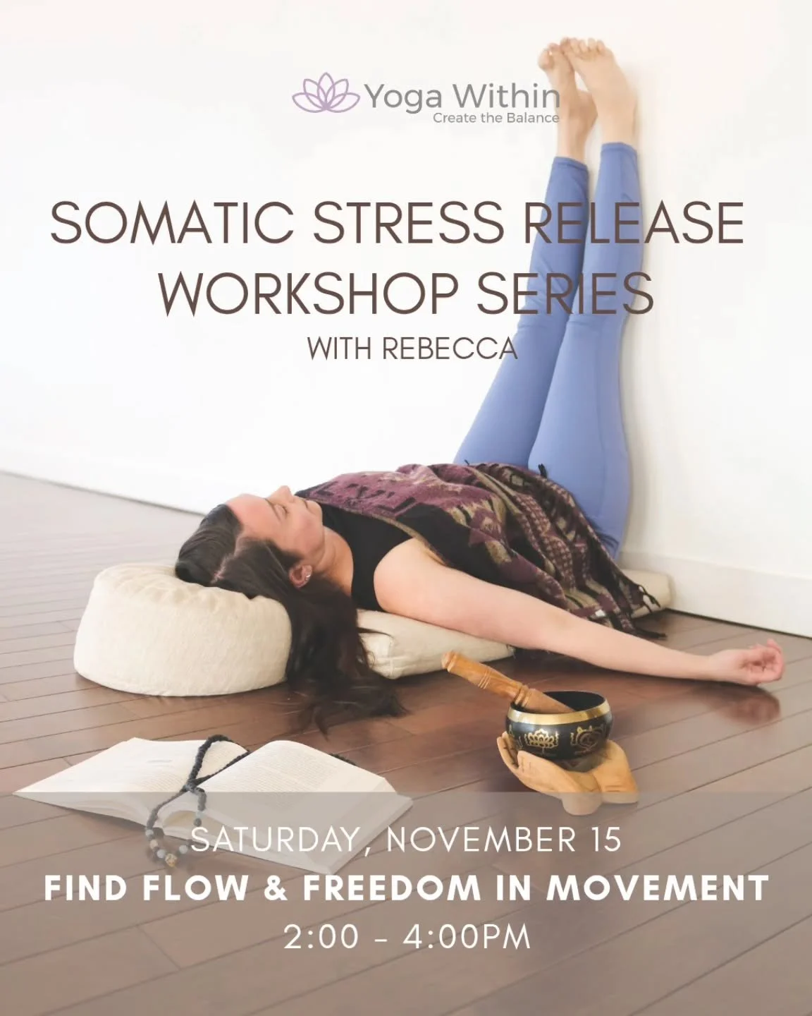The second workshop of our Somatic Stress Release Series is coming up Nov.15th!

Find flow &amp; freedom in movement -
Explore why movement is an antidote to stress and how to tap into a state of lasting ease and release through somatic practices

De