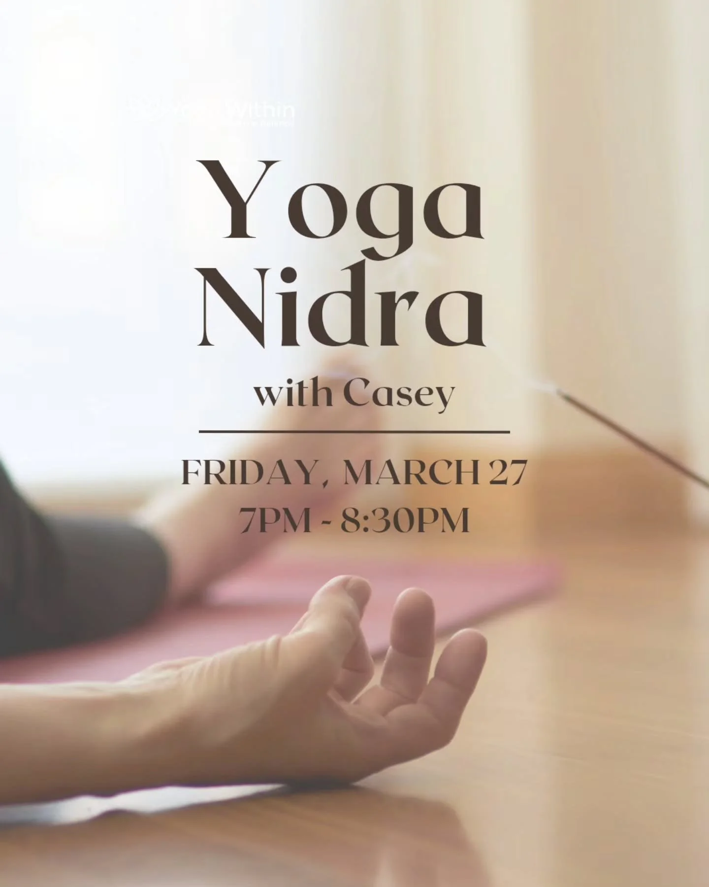 Join Casey in diving deep towards the innermost Self, with the Introduction to Yoga Nidra workshop. Yoga Nidra is the practice of yogic sleep. A systematic approach to induce complete physical, mental, and emotional relaxation. 

This 90 minute works