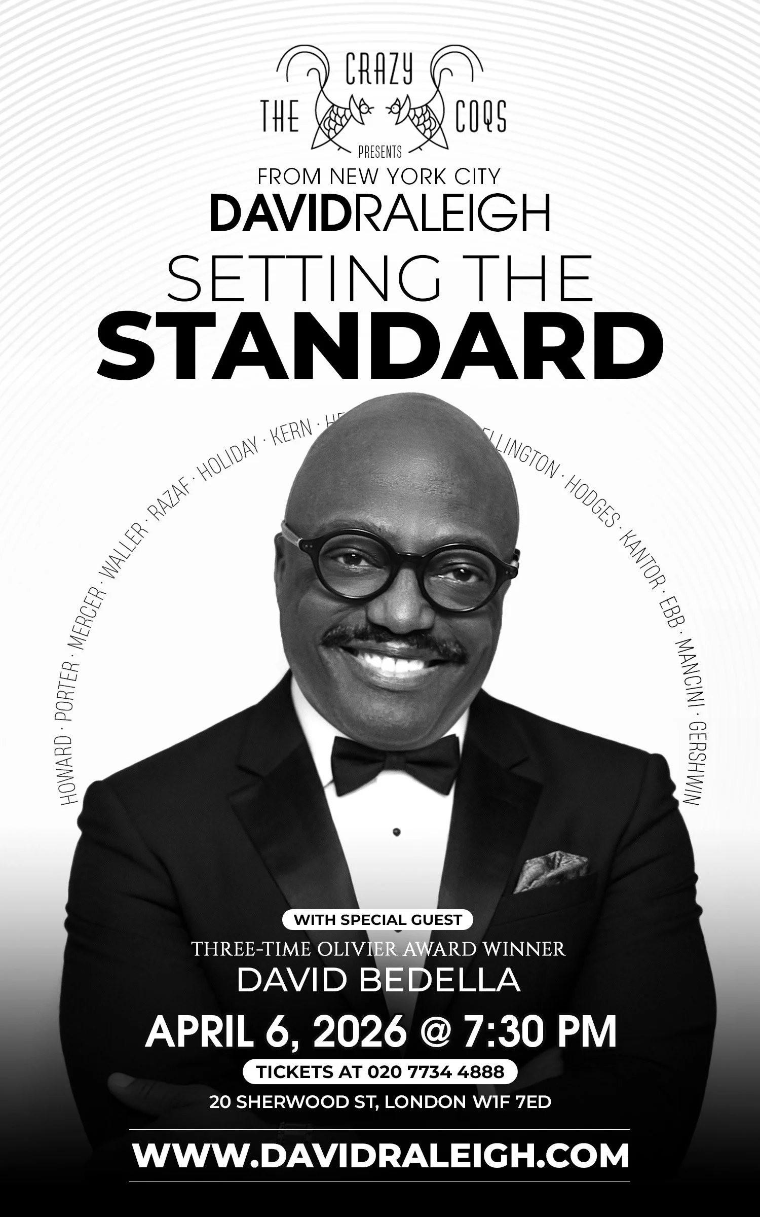 David Raleigh - Setting the Standard Live in London!