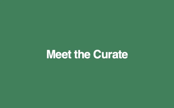 Meet the Curate.jpg
