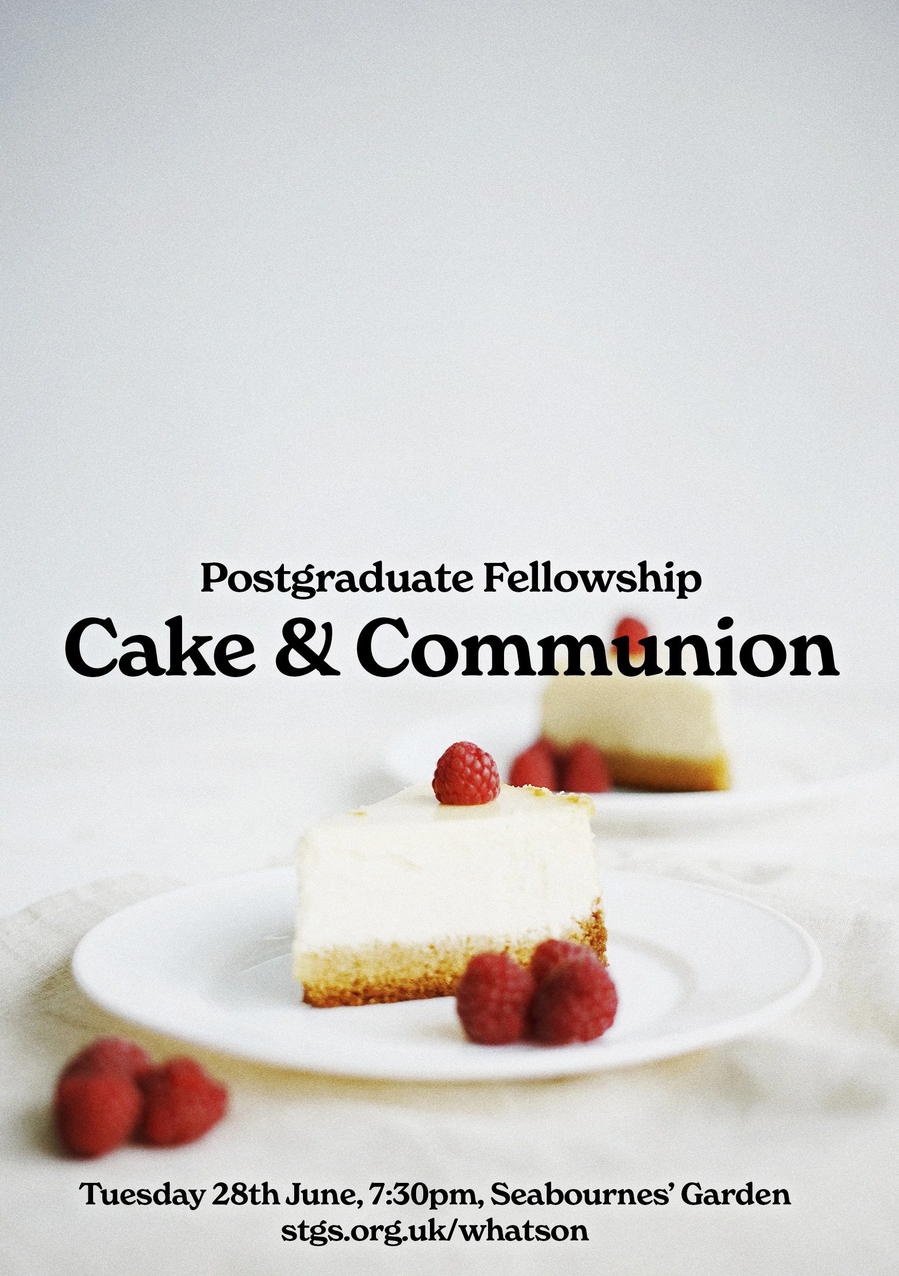 Postgraduate Fellowship - Cake and Communion