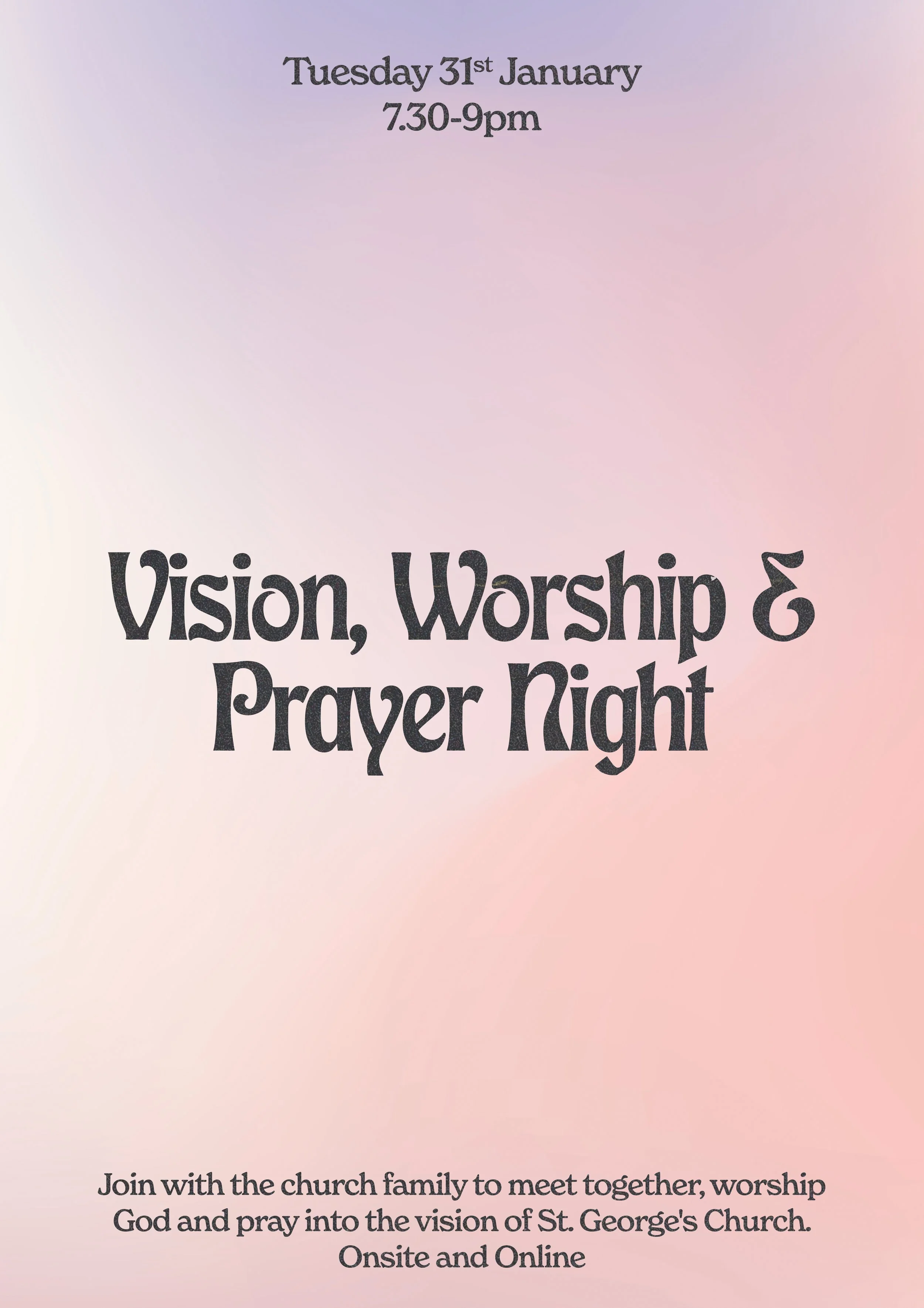Vision, Worship &amp; Prayer Night