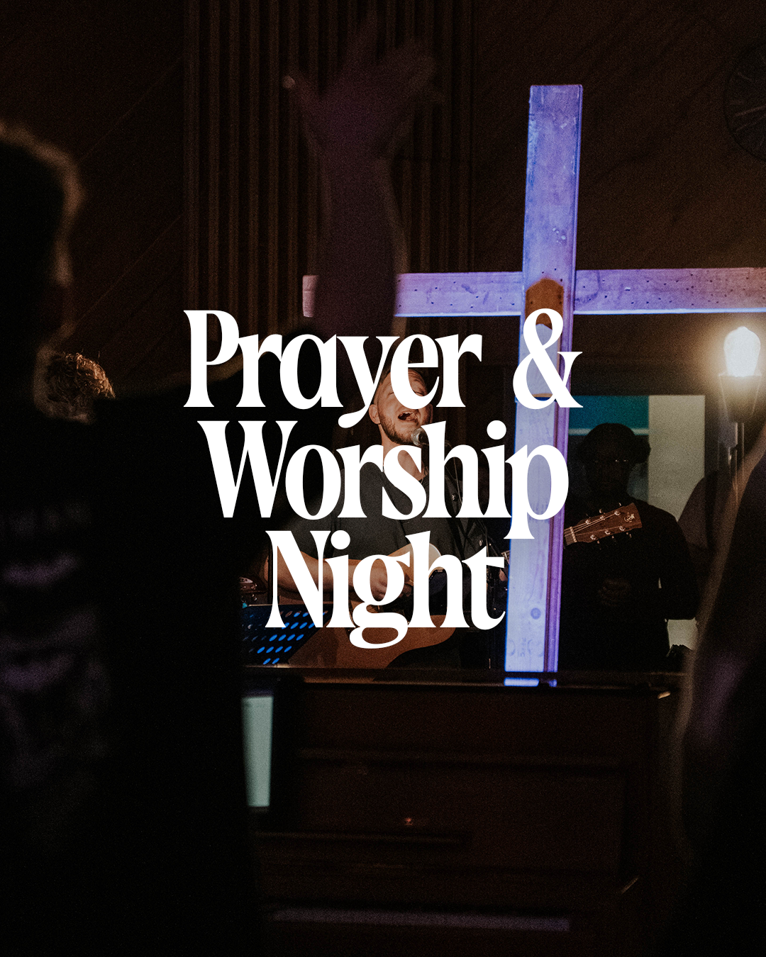 Thy Kingdom Come – Prayer and Worship Night