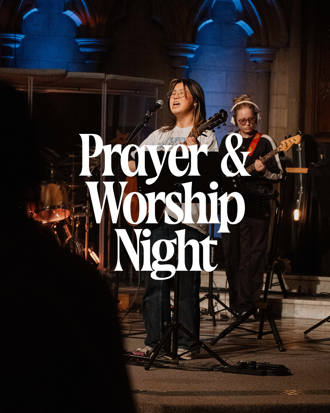 Pursuing God together – Prayer and Worship Night