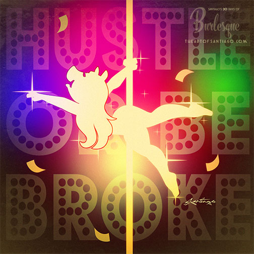 "Hustle or be Broke"