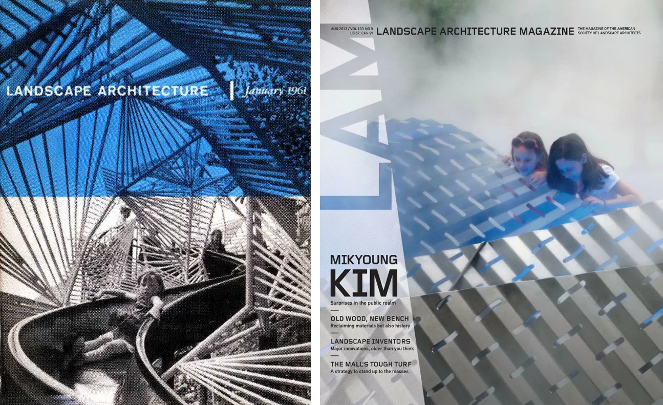 Landscape Architecture Magazine , January 1961 (left) and August 2013 (right) © American Society of Landscape Architects