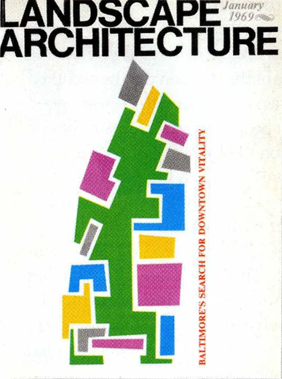 Landscape Architecture , January 1969 © American Society of Landscape Architects