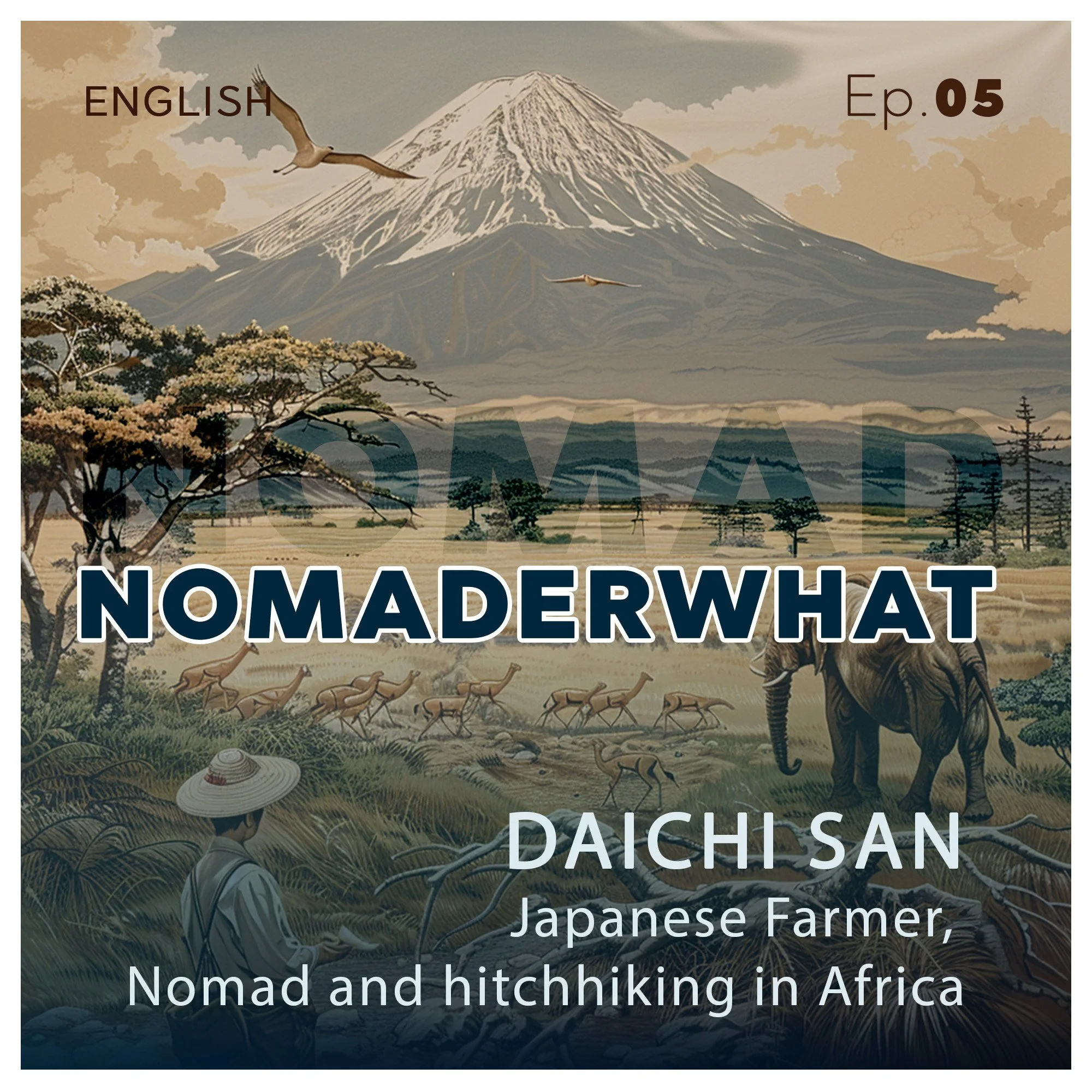 NomaderWhat Ep.05 Daichi, Japanese traveler, nomad and hitchhiking in Africa