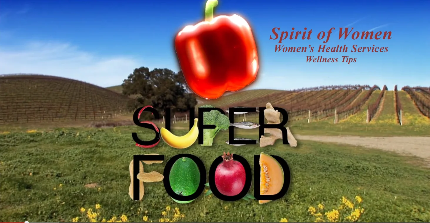 Spirit of Women: Super Foods