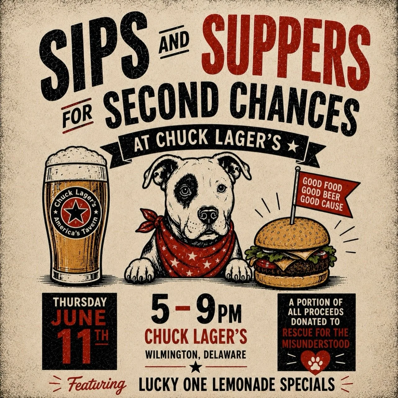 🍔🍺 Sips and Suppers for Second Chances

Join us at @chucklagerlegendarykitchen in Wilmington, Delaware for a night of good food, cold beer, and big hearts - all in support for the dogs of Rescue for the Misunderstood.

A portion of all proceeds fro