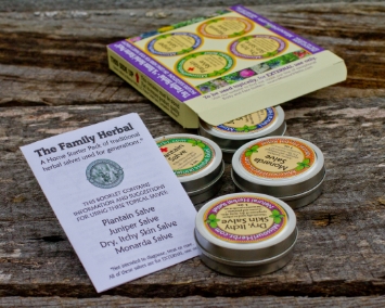 The Family Herbal - "A Home Herbal Starter Pack" - includes 4 of the most commonly used herbal salves around the home: Plantain Salve, Dry Itchy Skin Salve, Juniper Salve, and Monarda Salve. Contains four, 1 oz. tins. $25.