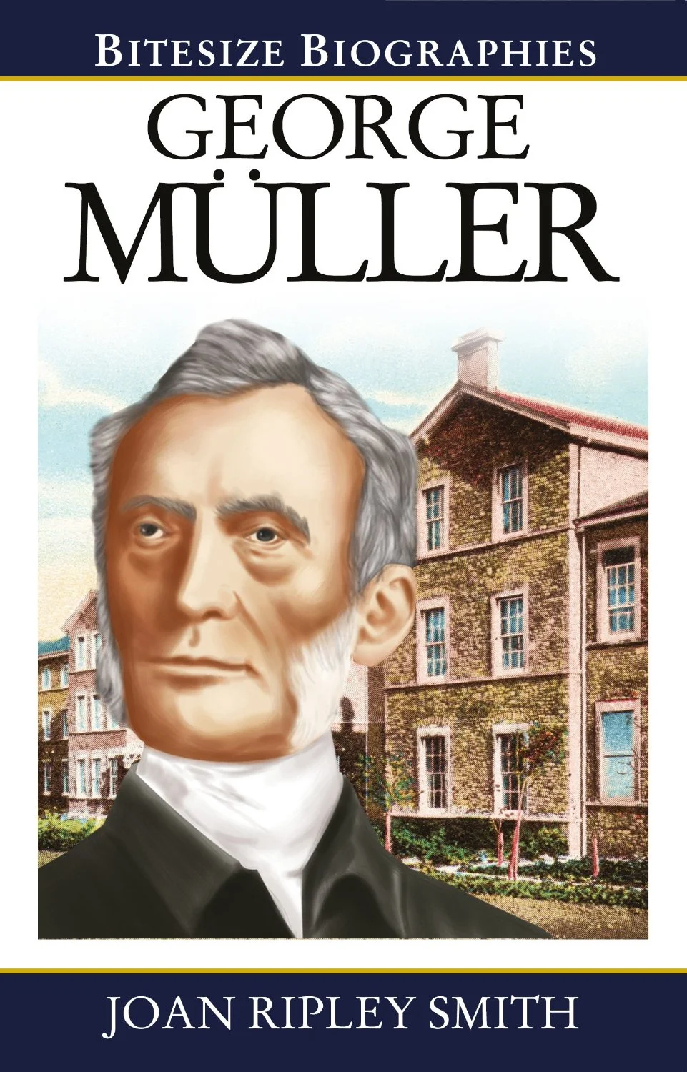 Book Review: George Müller by Joan Ripley Smith