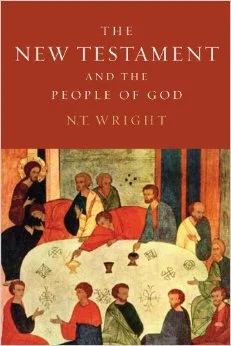 The New Testament & the People of God by N.T. Wright