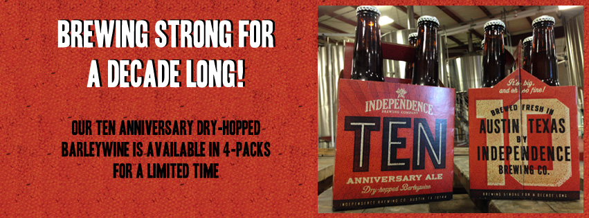 Independence's 10th Anniversary Barley Wine Ale