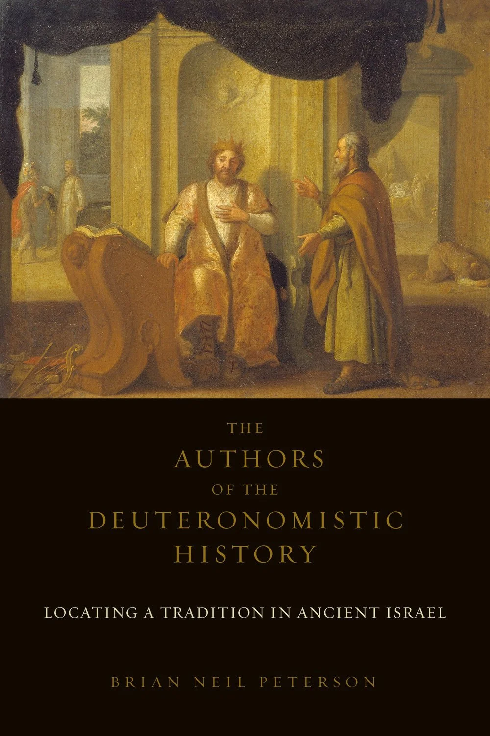 Book Review: The Authors of the Deuteronomistic History by Brian Peterson