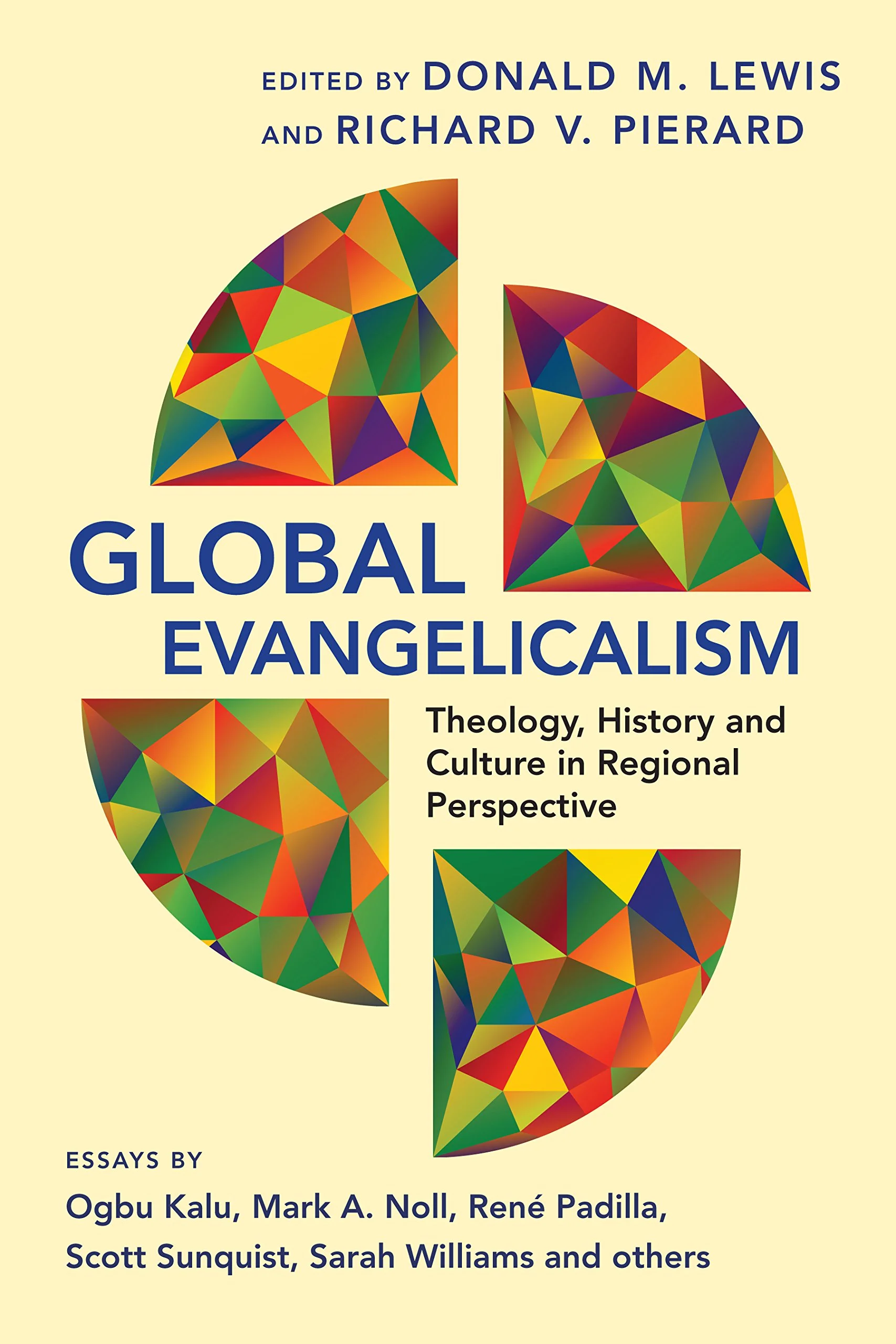 Book Review: Global Evangelicalism (editors Donald M. Lewis & Richard V. Pierard)