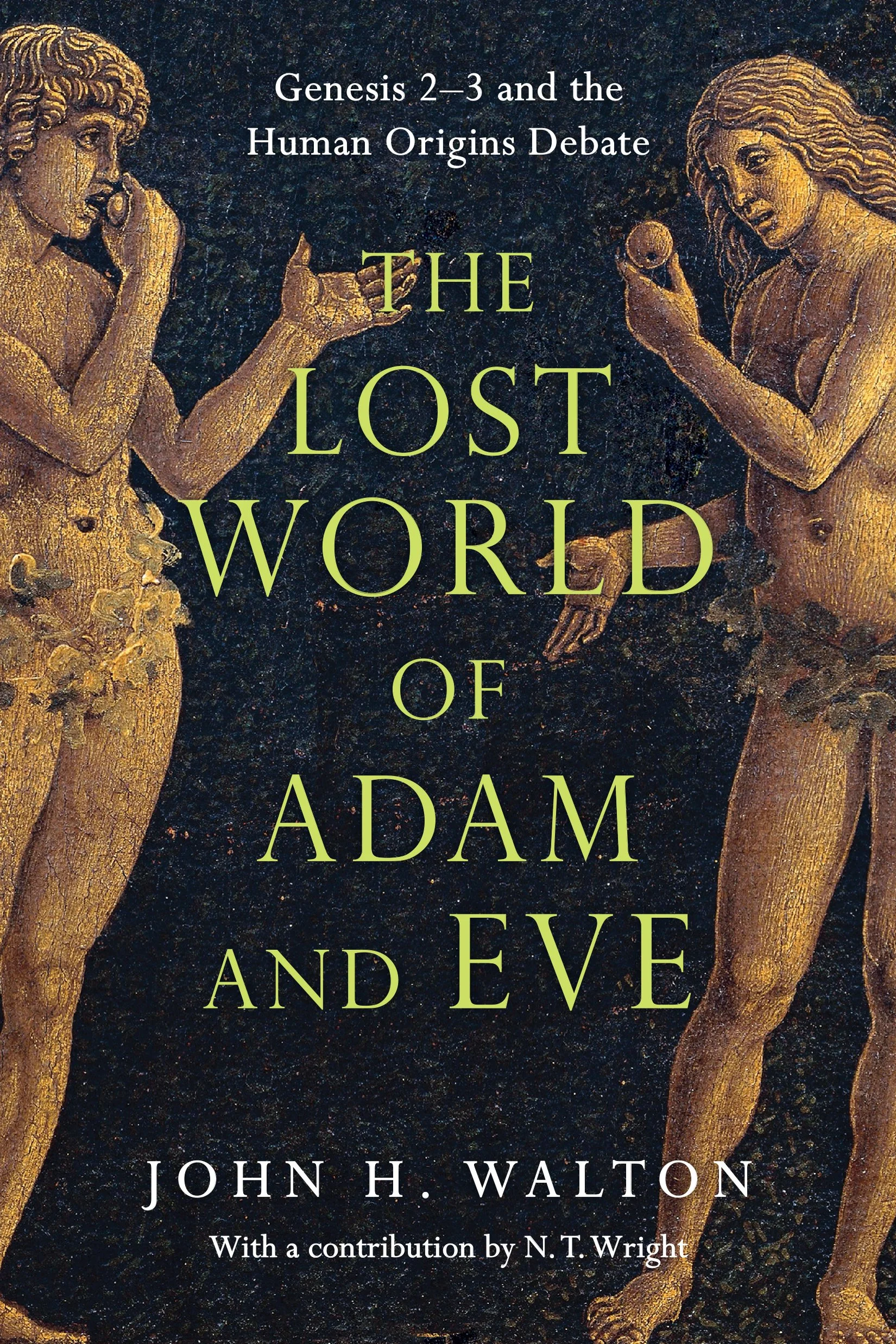 Book Review: The Lost World of Adam and Eve