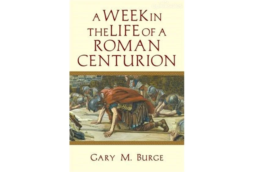Book Review: Week in the Life of a Roman Centurion